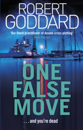 One False Move Goddard Robert