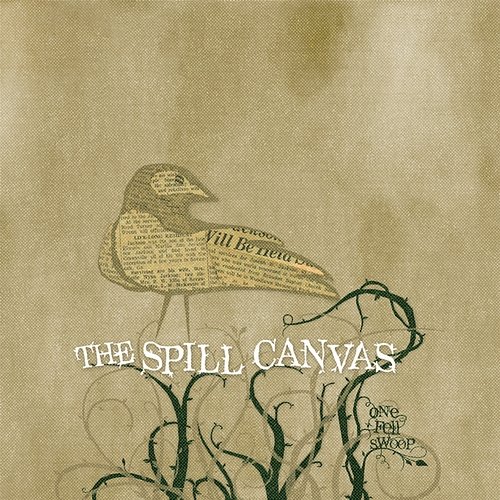 One Fell Swoop The Spill Canvas