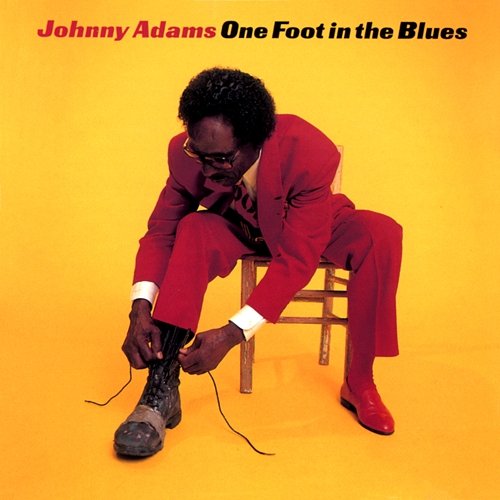 One Foot In The Blues Johnny Adams