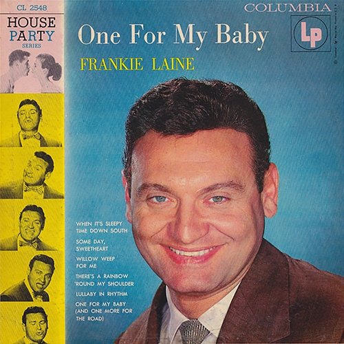 One For My Baby Frankie Laine