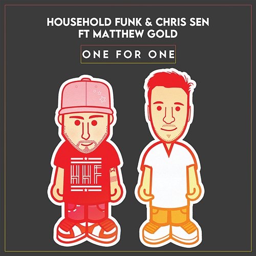 One For One Household Funk, Chris Sen feat. Mathew Gold