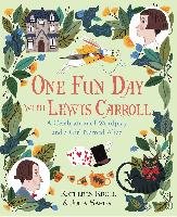 One Fun Day with Lewis Carroll Krull Kathleen, Sarda Julia