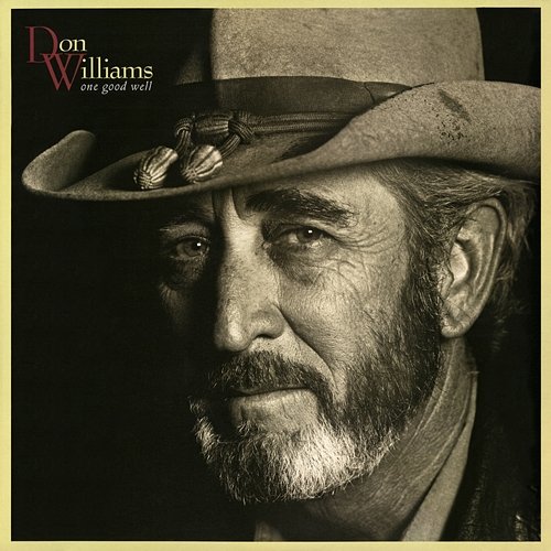 One Good Well Don Williams