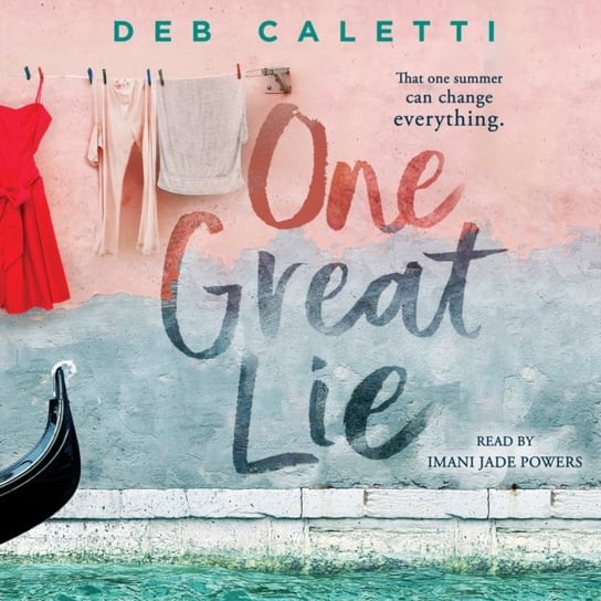 One Great Lie Caletti Deb