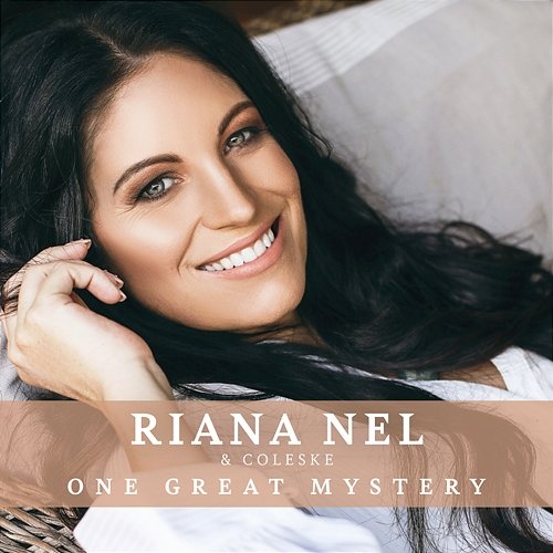 One Great Mystery Riana Nel & Coleske