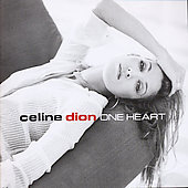 One Heart Dion Celine