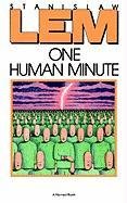 One Human Minute Lem Stanislaw