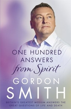 One Hundred Answers from Spirit Smith Gordon