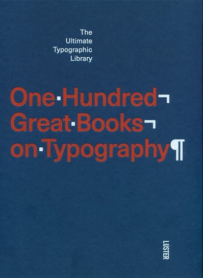 One hundred great books on typography Toromanoff Agata