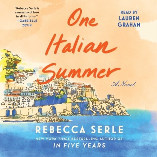 One Italian Summer Serle Rebecca