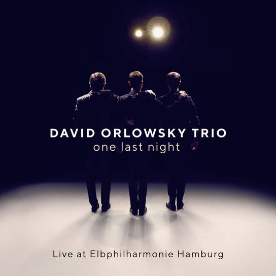 One Last Night: Live At Elbphilharmonie David Orlowsky Trio