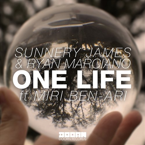 One Life Sunnery James & Ryan Marciano feat. Miri Ben-Ari