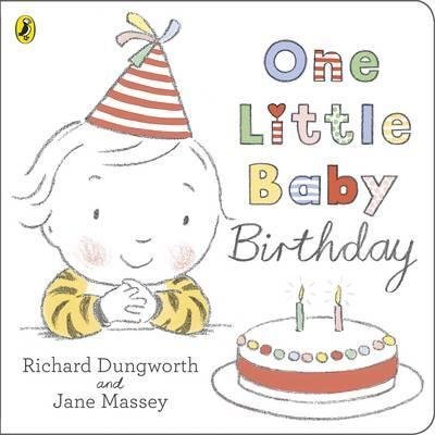 One Little Baby Birthday Dungworth Richard