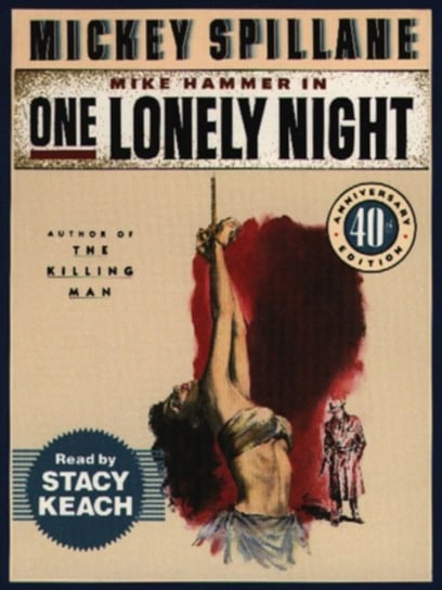 One Lonely Night Spillane Mickey