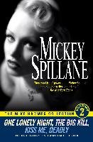 One Lonely Night/The Big Kill/Kiss Me Deadly Spillane Mickey, Block Lawrence