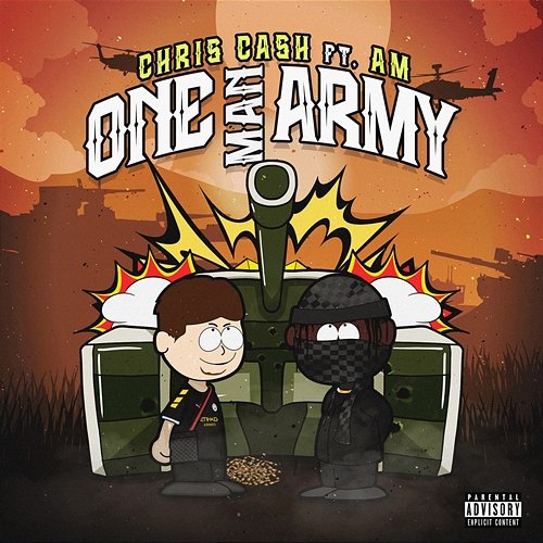 One Man Army Chris Cash feat. AM