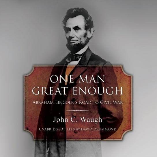 One Man Great Enough Waugh John C.