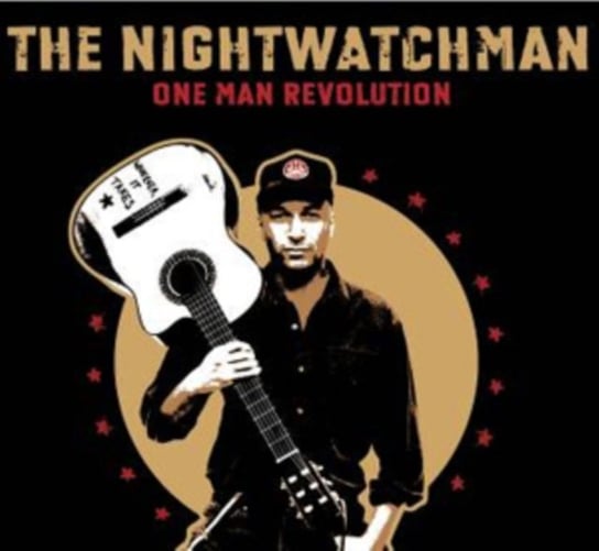 One Man Revolution The Nightwatchman