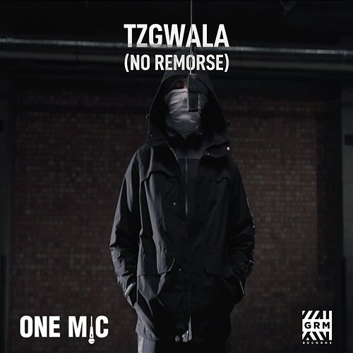 One Mic Freestyle No Remorse, Tzgwala feat. GRM Daily