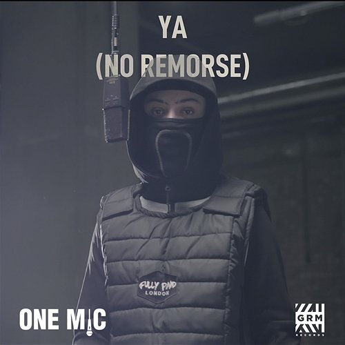 One Mic Freestyle No Remorse, YA feat. GRM Daily