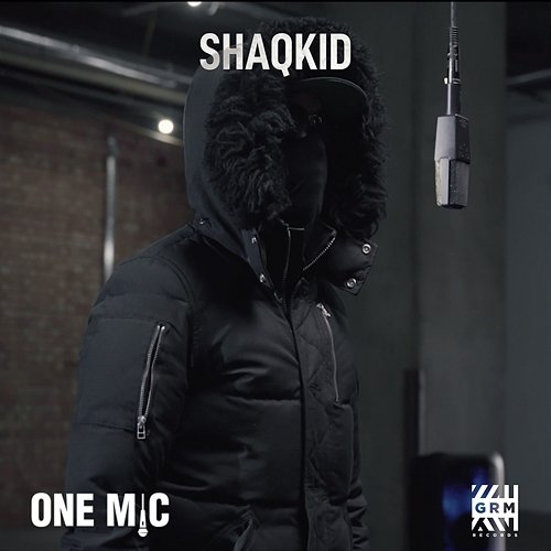 One Mic Freestyle Shaqkid feat. GRM Daily