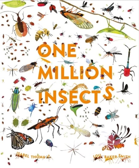 One Million Insects Thomas Isabel