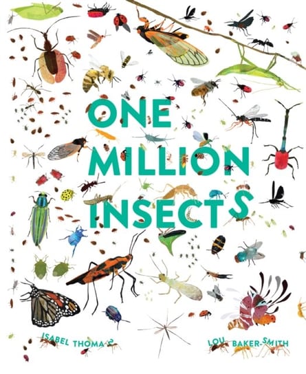 One Million Insects Isabel Thomas