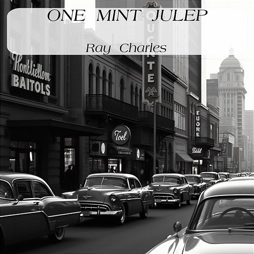 One Mint Julep Ray Charles