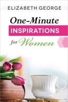 One-Minute Inspirations for Women George Elizabeth