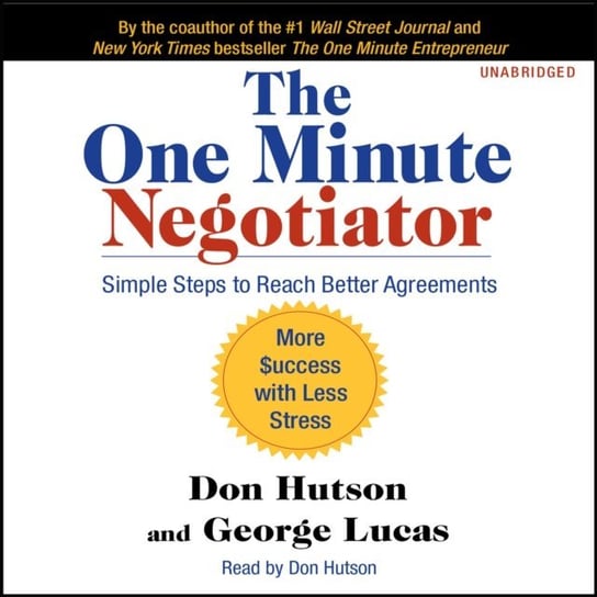 One Minute Negotiator Lucas George, Hutson Don