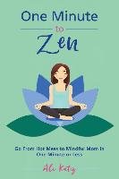 One Minute to Zen Katz Ali