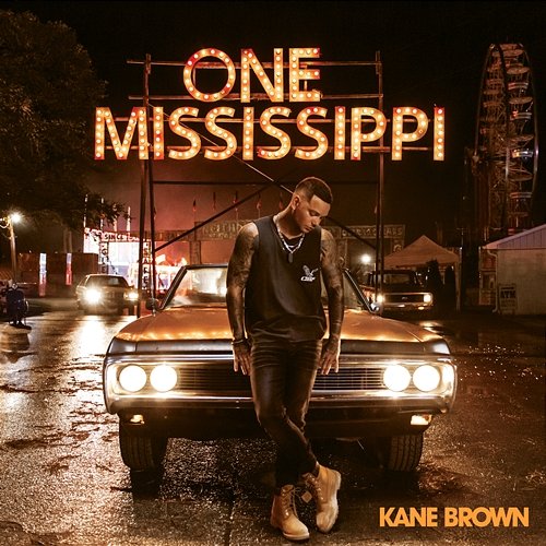 One Mississippi Kane Brown