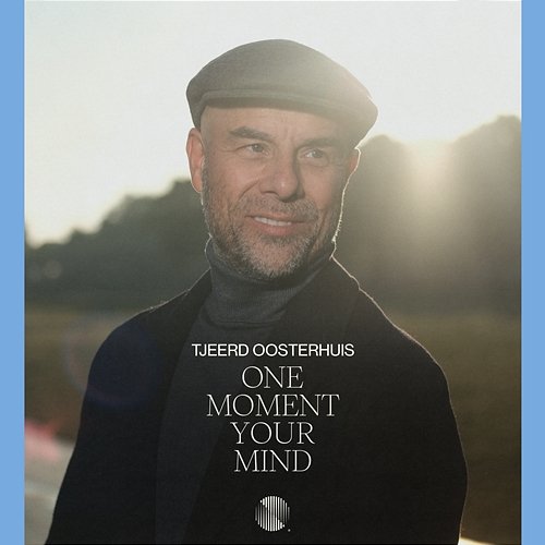 One Moment Your Mind Tjeerd Oosterhuis