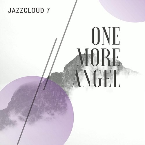 One More Angel Jazz Cloud 7