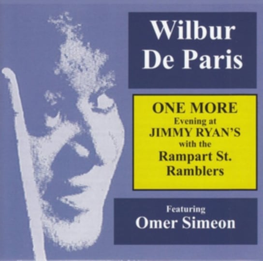 One More Evening at Jimmy Ryan's Wilbur De Paris