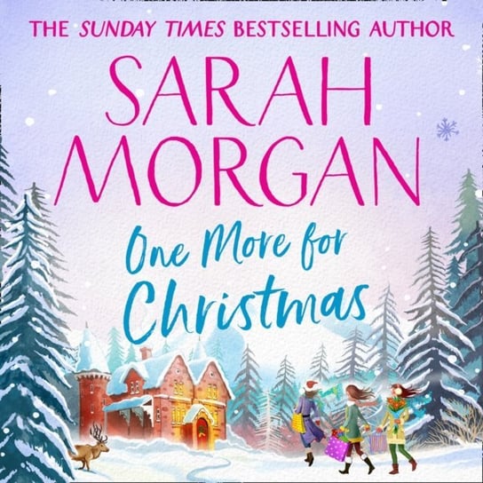 One More For Christmas: the top five Sunday Times best selling Christmas romance fiction book of 2020 Morgan Sarah