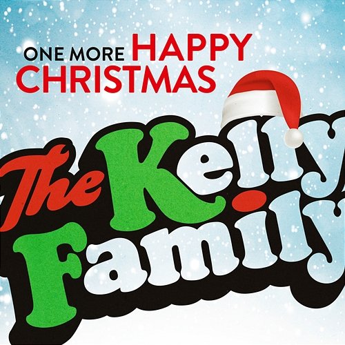 One More Happy Christmas The Kelly Family