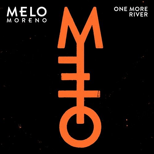 One More River Melo