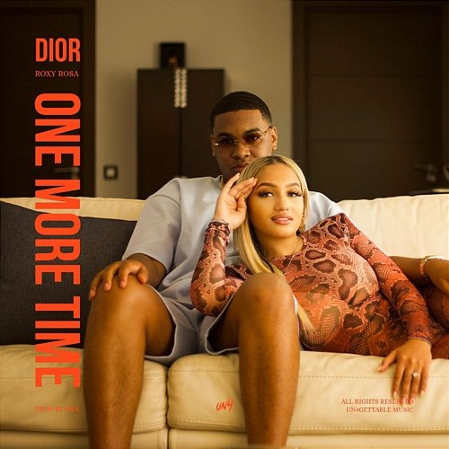One More Time Dior feat. Roxy Rosa