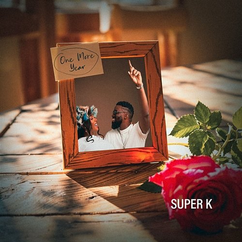 One More Year Super K