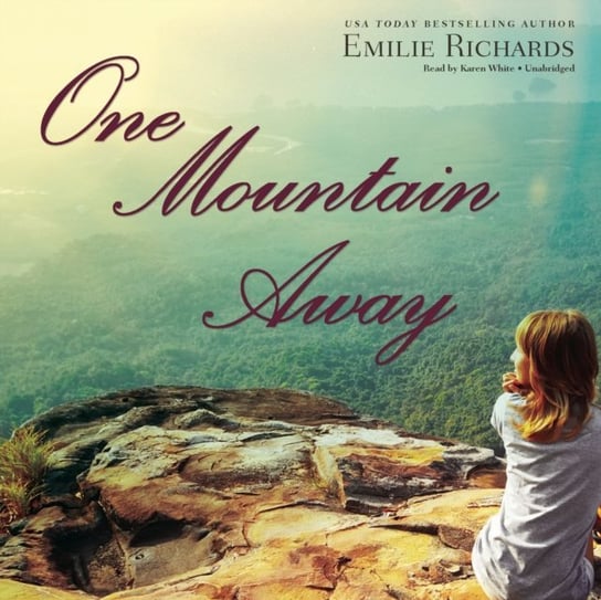 One Mountain Away Richards Emilie