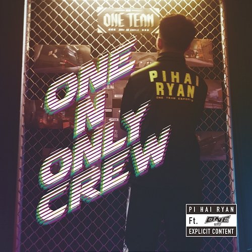ONE n Only Crew PiHai Ryan feat. ONE Team