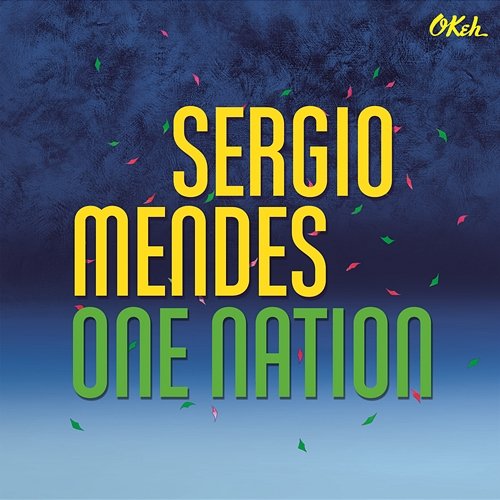 One Nation (feat. Carlinhos Brown) Sérgio Mendes feat. Carlinhos Brown