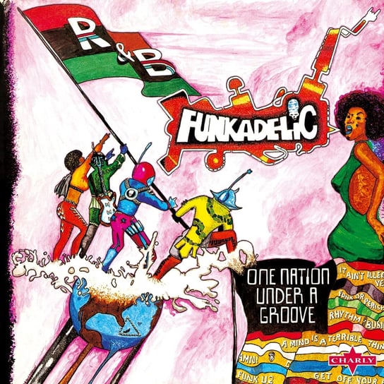 One Nation Under A Groove Funkadelic