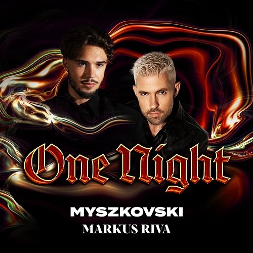 One Night MYSZKOVSKI, Markus Riva