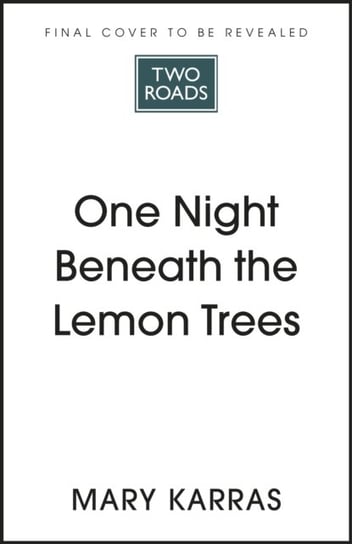 One Night Beneath the Lemon Trees Mary Karras