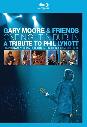One Night in Dublin - A Tribute to Phil Lynott Moore Gary