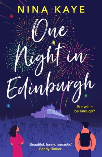 One Night in Edinburgh: The fun, feel-good romance you need this year Nina Kaye