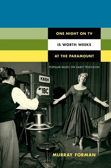 One Night on TV Is Worth Weeks at the Paramount Forman Murray