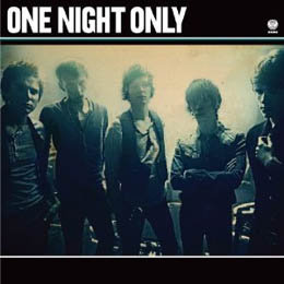 One Night Only One Night Only